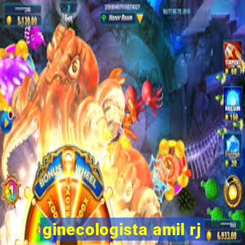 ginecologista amil rj